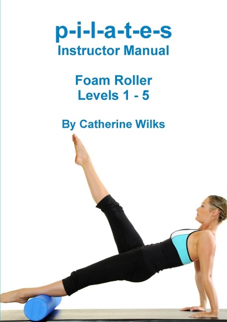 pilates Instructor Manual Reformer Level 2